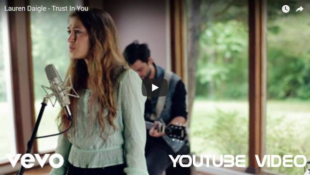 Video Ecards Lauren Daigle performing Trust In You.